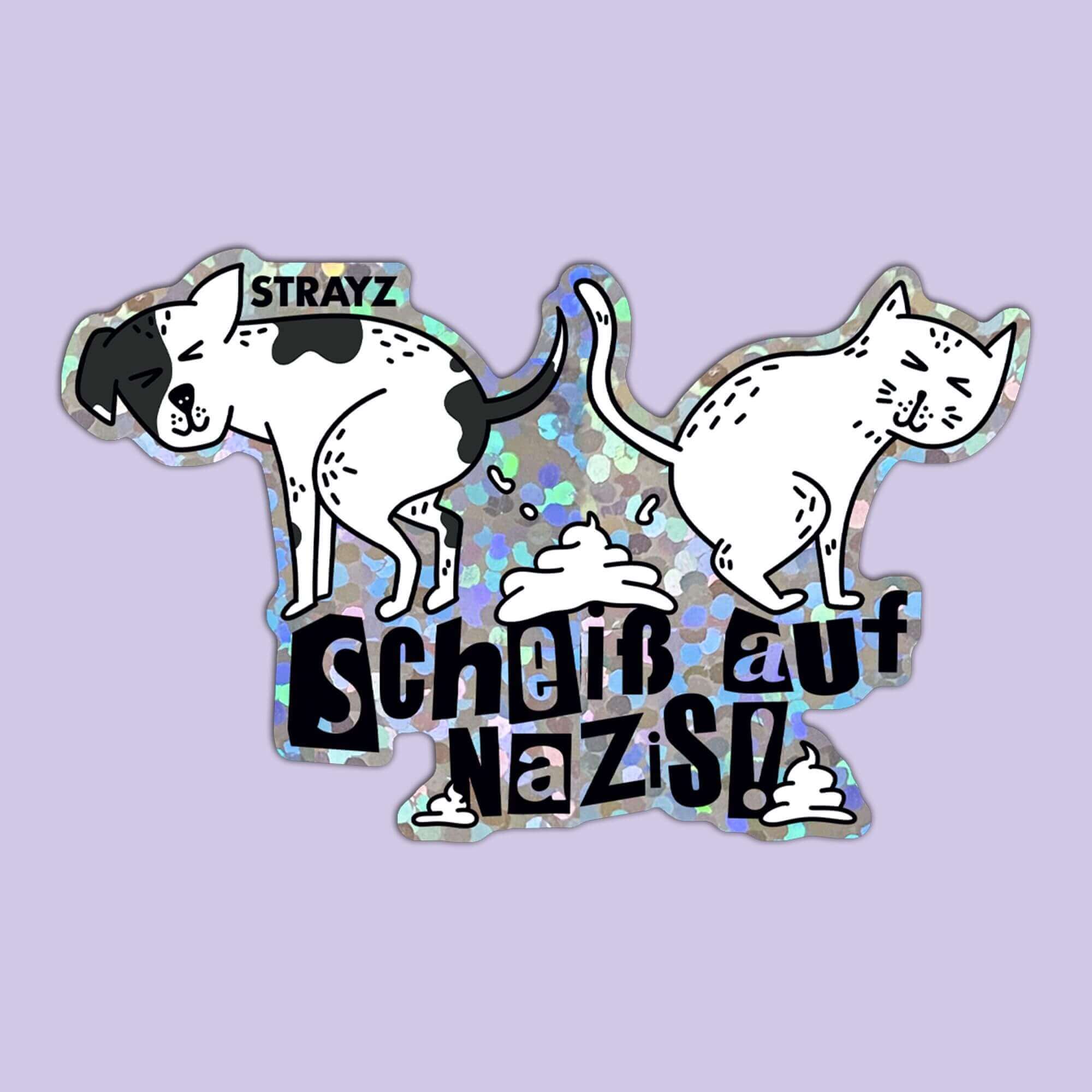 strayz-sticker-schei-auf-nazis-glitzer-sticker image 1